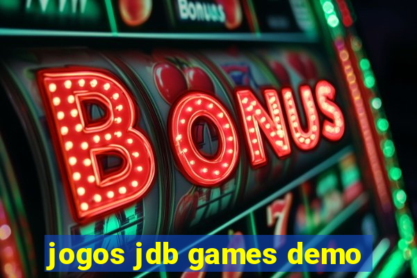 jogos jdb games demo